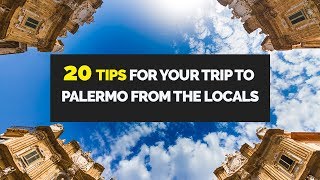 20 Tips For Your Trip To Palermo From The Locals [upl. by Eldnik]