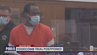 Theodore Edgecomb trial postponed  FOX6 News Milwaukee [upl. by Stepha]