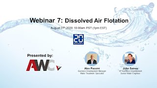 AWC Webinar 70  Dissolved Air Flotation [upl. by Juliette]