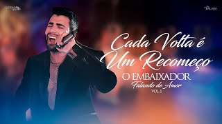 Gusttavo Lima  Cada Volta é um Recomeço  Falando de Amor 2 [upl. by Onez]