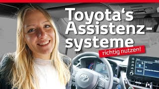 Toyotas Assistenzsysteme  Richtig nutzen RAV4 Corolla Camry  How To [upl. by Adnalue328]