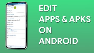 Edit APKs on Android  Edit Android Apps Using APK Editor [upl. by Odelia727]