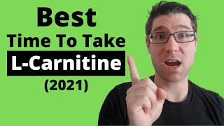 When to take LCARNITINE Best TimesTips2021 [upl. by Ricardama]