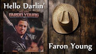 Faron Young  Hello Darlin [upl. by Dreyer]