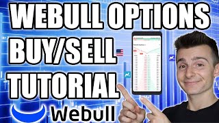 How To Buy And Sell Options On Webull  Webull Mobile App Tutorial [upl. by Anitsyrk928]