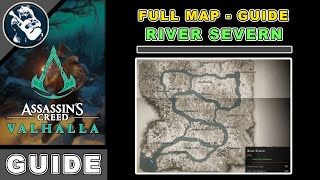 River Severn Map Complete Guide for Assassins Creed Valhalla River Raids Maps 2 [upl. by Byron]