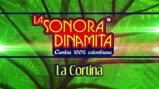 La Cortina  La Sonora Dinamita Audio [upl. by Kuhn624]