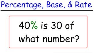 Percentage Base and Rate Problems [upl. by Sahcnip]