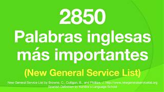 2850 Palabras inglesas más importantes New General Service List NGSL [upl. by Jerrilyn244]