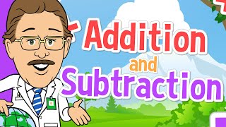 Addition and Subtraction  Jack Hartmann [upl. by Ativ786]