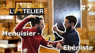 07  EBENISTE VS MENUISIER  Cest pareil [upl. by Mariken]