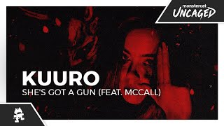 KUURO  Shes Got a Gun feat McCall Monstercat Lyric Video [upl. by Ahsimal]