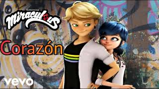 Corazón  Maluma  AdrinetteLadynoir Miraculous Ladybug [upl. by Ottie]