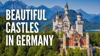 The 15 Most Beautiful Castles in Germany [upl. by Afihtan]