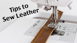 How to Sew Leather  Tips and Tricks [upl. by Nwahsel173]