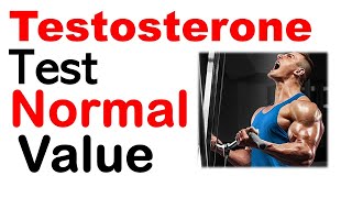 Testosterone test normal values [upl. by Aitercal]