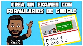 COMO CREAR UN EXAMEN CON FORMULARIOS DE GOOGLE [upl. by Gardel]