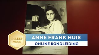 Online tour kijk binnen bij het Anne Frank Huis [upl. by Rojam993]