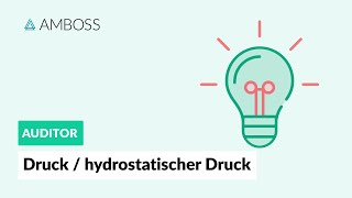 Physik Teil 1  Grundlagen des Drucks und hydrostatischer Druck  AMBOSS Auditor [upl. by Hausner]