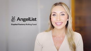 Capital Factory Rolling Fund  AngelList Venture [upl. by Ahsanat]