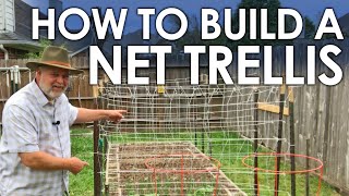 How to Build a DIY Net Trellis  Black Gumbo [upl. by Aeneg626]