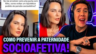 Como Se Prevenir Da Paternidade Socioafetiva E Pensão Socioafetiva [upl. by Pappas]