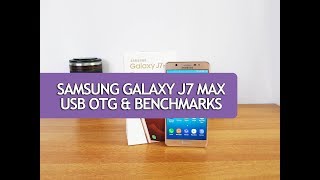 Samsung Galaxy J7 Max USB OTG Support and Benchmark [upl. by Rosie72]