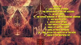 Nile  Vile Nilotic Rites 2019 Full Album [upl. by Alesram99]