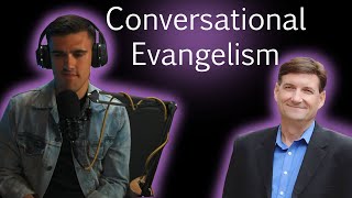 Conversational Evangelism Dr David Geisler [upl. by Nuj]