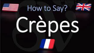 How to Pronounce Crepes CORRECTLY [upl. by Enrica]