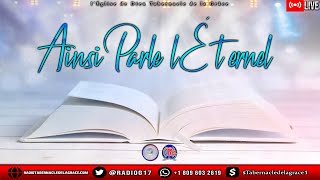 Ainsi parle lEternel  Radio Tabernacle de la Grace  21062024 [upl. by Lock]