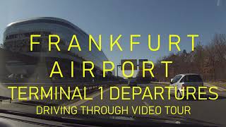 Frankfurt Airport Terminal 1 Departures  How to drive through FULL HD [upl. by Mada]