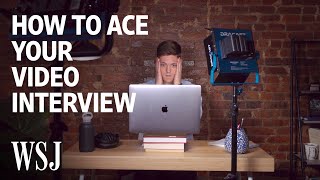 How to Ace Your Video Interview  WSJ [upl. by Atteniuq]