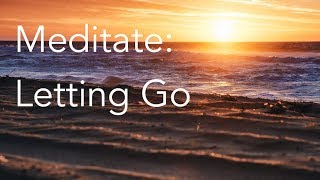 Daily Calm  10 Minute Mindfulness Meditation  Letting Go [upl. by Lerrej692]