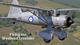 Flying The Westland Lysander [upl. by Lazos]