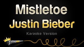 Justin Bieber  Mistletoe Karaoke Version [upl. by Niarbo166]