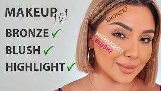 MAKEUP 101 BRONZER BLUSH AND HIGHLIGHTER  NINA UBHI [upl. by Der182]