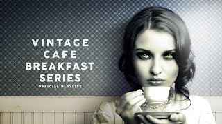 Vintage Café Official  Background Music 11 Hours [upl. by Prem]