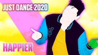 Just Dance 2020  Happier By Marshmello ft Bastille  Fanmade by JAMAA [upl. by Rahas]