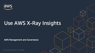 Use AWS XRay Insights [upl. by Winters]