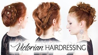 Victorian Hairdressing  Reproducing 3 Authentic 1800s Hairstyles [upl. by Treblih229]