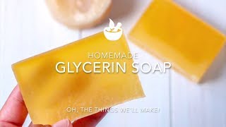 Homemade Glycerin Soap Recipe From Scratch [upl. by Norud]