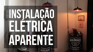 Como fazer Instalação Elétrica Aparente  Estilo Industrial [upl. by Ki]