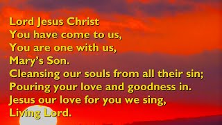 Lord Jesus Christ Tune Living Lord  4vv with lyrics for congregations [upl. by Anirbaz940]