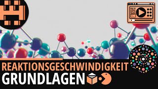 Reaktionsgeschwindigkeit Grundlagen│Chemie Lernvideo Learning Level Up [upl. by Odlamur]