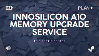 ASIC Repair Center DCentrals Innosilicon A10 Memory Upgrade Service [upl. by Marc]