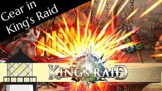 Kings Raid Gear Guide [upl. by Netloc309]