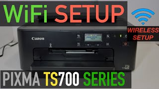 Canon PIXMA TS700 WiFi SetUp Wireless Setup Connect To WiFi Network [upl. by Hallette]