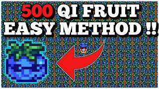 Stardew Valley 15  0 Effort Method To Get 500 QI Fruit [upl. by Ailsun]