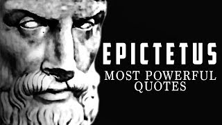 Epictetus  LIFE CHANGING Quotes  STOICISM [upl. by Joycelin252]